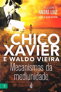 Mecanismos da Mediunidade