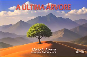 A Última Árvore