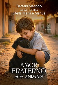 Amor Fraterno aos Animais