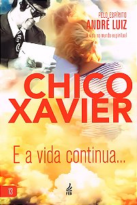 E a Vida Continua