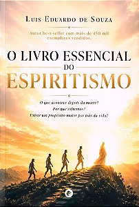 O Livro Essencial do Espiritismo