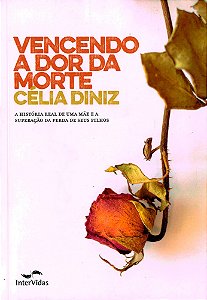 Vencendo a Dor da Morte