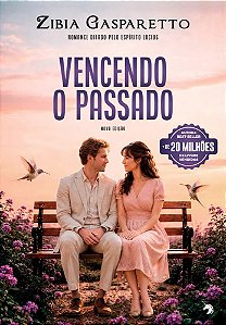 Vencendo o Passado