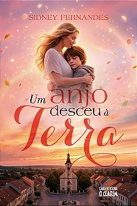 Um Anjo Desceu à Terra
