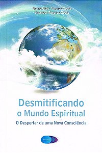 Desmitificando o Mundo Espiritual