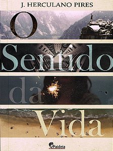 O Sentido da Vida