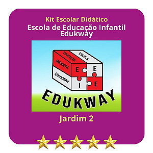 KIT ESCOLA EDUKWAY - JARDIM II