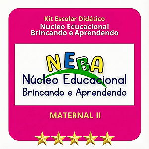 KIT NUCLEO BRINCANDO E APRENDENDO - MATERNAL II