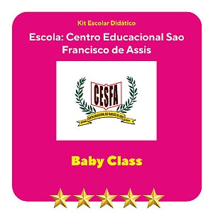 KIT SÃO FRANCISCO DE ASSIS - BABY CLASS