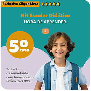 KIT ESCOLA  É HORA DE APRENDER - 5º ANO
