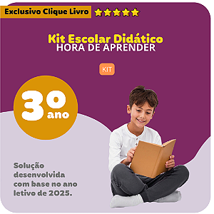 KIT ESCOLA É HORA DE APRENDER - 3º ANO