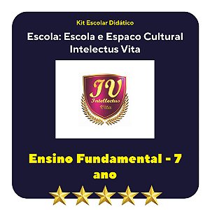 KIT INTELLECTUS VITA - 7º ANO SERIES FINAIS