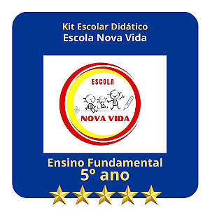 KIT ESCOLA NOVA VIDA - 5º ANO