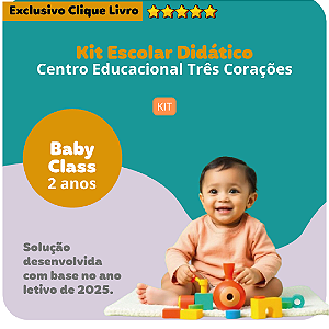 KIT TRÊS CORAÇÕES - BABY CLASS