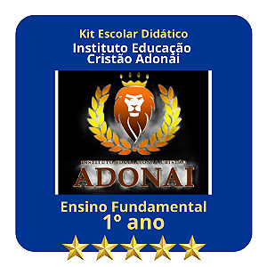 KIT INSTITUTO CRISTÃO  ADONAI -  1º ANO