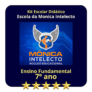 KIT ESCOLA DA MÔNICA INTELECTO -  7º ANO