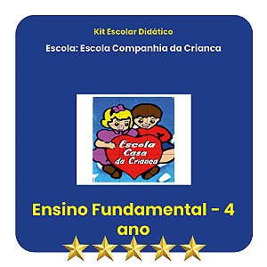KIT ESCOLA COMPANHIA DA CRIANÇA  4º ANO