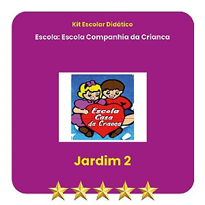 KIT ESCOLA COMPANHIA DA CRIANÇA JARDIM II