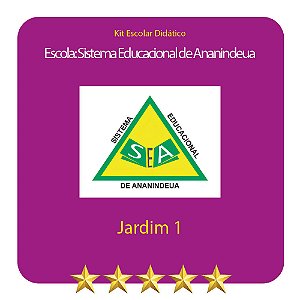 KIT SISTEMA EDUCACIONAL DE ANANINDEUA - JARDIM I