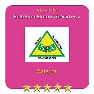 KIT SISTEMA EDUCACIONAL DE ANANINDEUA - MATERNAL