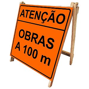 Cavalete de madeira atenção obras a 100 metros