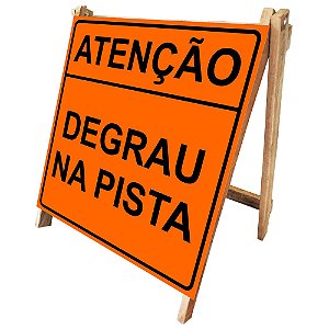 Cavalete de madeira atenção degrau na pista