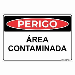 Placa perigo área contaminada