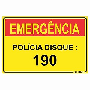 Placa de emergência polícia disque 190