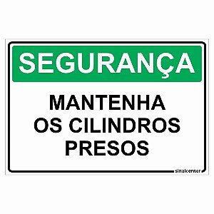 Placa segurança mantenha os cilindros presos