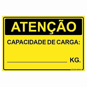 Placa atenção capacidade de carga