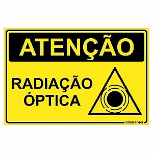 Placa atenção radiação óptica