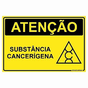 Placa atenção substância cancerígena