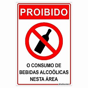 Placa proibido o consumo de bebidas alcoólicas