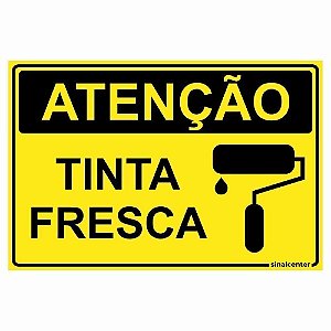 Placa atenção tinta fresca