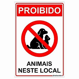 Placa proibido animais neste local