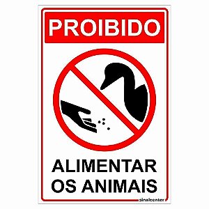Placa proibido alimentar os animais