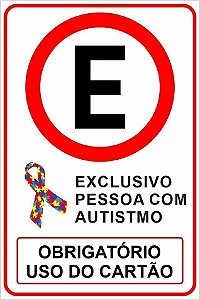 Placa estacionamento exclusivo para pessoa com autismo