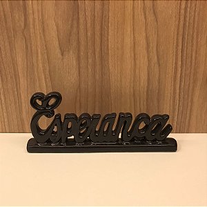 ESCULTURA PALAVRA  EM CERAMICA ESPERANÇA  PRETO