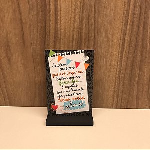 PLAQUINHA  COM BASE - EXISTE PESSOAS QUE NOS INSPIRAM