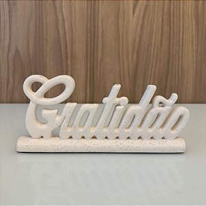 Escultura Gratidão Off WHite em ceramica com Textura 13x28cm