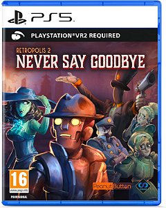 Retropolis 2 Never Say Goodbye PS5 EUR Midia Fisica