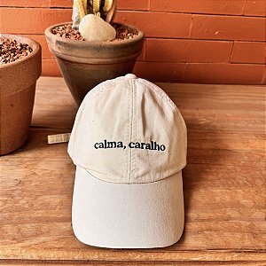 Boné Calma, caralho - off white