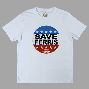 Camiseta Save Ferris