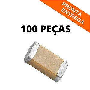 100x Capacitor Cerâmico Multicamadas 4800pF 100V 1206 SMD Tolerância ±