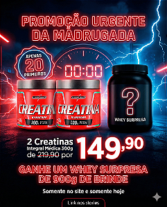 Promoção MADRUGA INTEGRAL — Só para os 20 primeiros