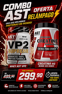 Combo AST Whey VP2 Supreme 900g + Creatina Monohidratada AST 1kg Original | Oferta Relâmpago
