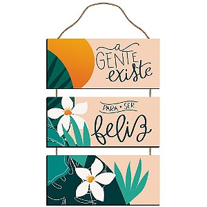Placa Decorativa - A Gente Existe