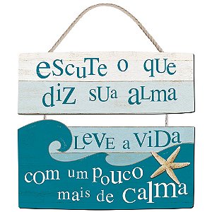 Placa Decorativa Náutica - Escute O Que Sua Alma Diz - 30 X 35 cm
