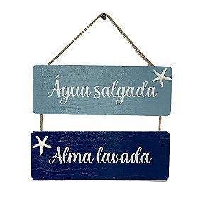 Placa Decorativa Náutica Água salgada Alma lavada Decoração de Parede em madeira