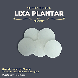 Suporte para Lixa Plantar - Thimon